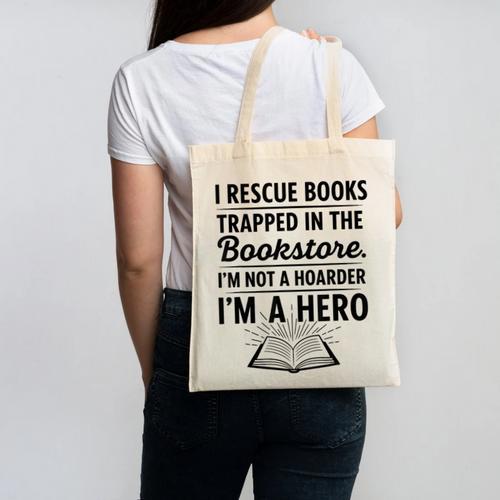 I Rescue Books Trapped In The Bookstore Sarcastic Canvas Tote Bag - Bookorys
