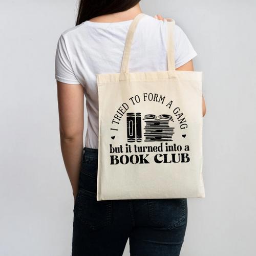 Retro I Tried To Form A Gang But It Turned Into A Book Club Canvas Tote Bag - Bookorys