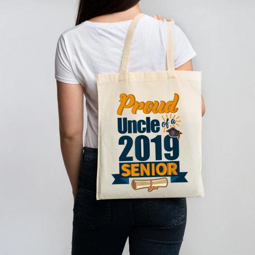 Senior Class Of 2019 Tshirt Graduation School Students Uncle Canvas Tote Bag - Best Gift Smart