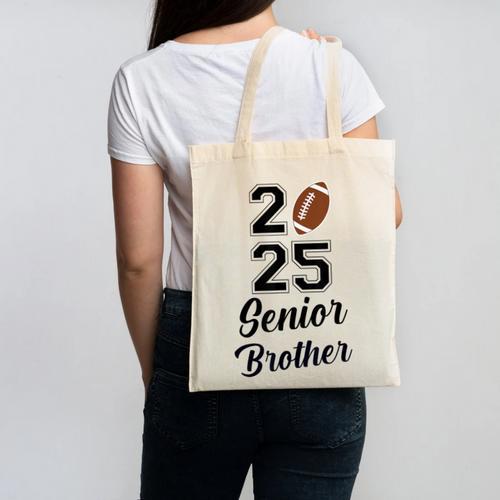 Senior Football Brother Class Of 2025 Graduation Graduate Canvas Tote Bag - Best Gift Smart