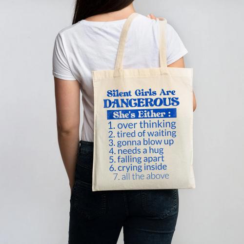 Silent Girls Are Dangerous T For Quiet Introvert Girl Canvas Tote Bag - Raresse