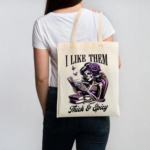 Smut Reader Spicy Book Romance I Like Them Thick & Spicy Canvas Tote Bag - Bookorys DE