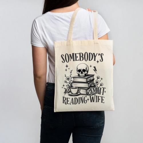 Somebody's Smut Reading Wife Smutty Book Lovers Canvas Tote Bag - Bookorys