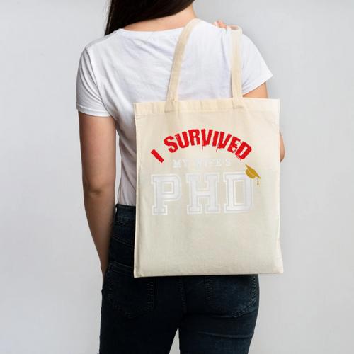 I Survived My Wife's PhD Graduation Slim Fit Shirt Canvas Tote Bag - Best Gift Smart