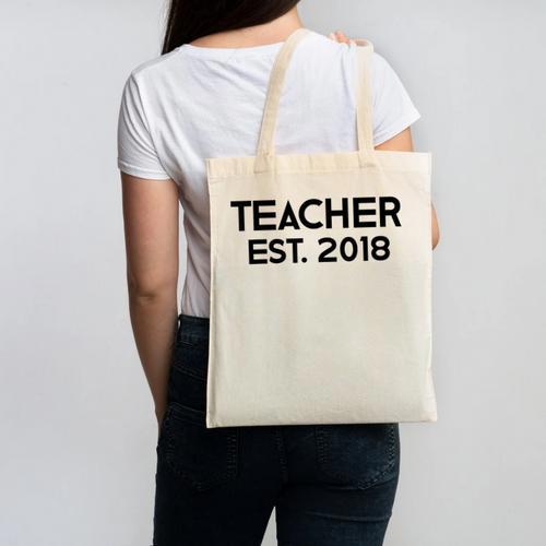 Teacher Graduation Teacher Est 2018 Tee Him Her Canvas Tote Bag - Best Gift Smart
