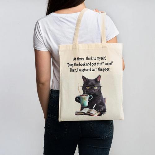 At Times I Think To Myself Drop The Book And Get Stuff Done Canvas Tote Bag - Bookorys