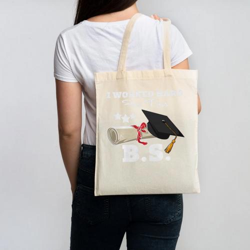 I Worked Hard For This BS Men Women Graduation Premium Tri-Blend Canvas Tote Bag - Best Gift Smart