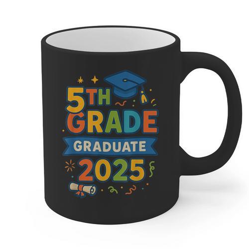 5th Grade Graduation 2025 Graphic – Class Of 2025 Theme Graphic Print Coffee Mug - Best Gift Smart