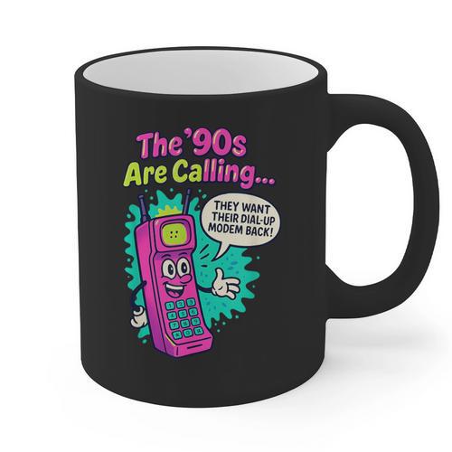The 90s Are Calling Retro 90s Kid Nostalgia Gag Meme Graphic Print Coffee Mug - Figerry