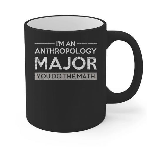 Anthropology Major College Graduation Gift Graphic Print Coffee Mug - Best Gift Smart