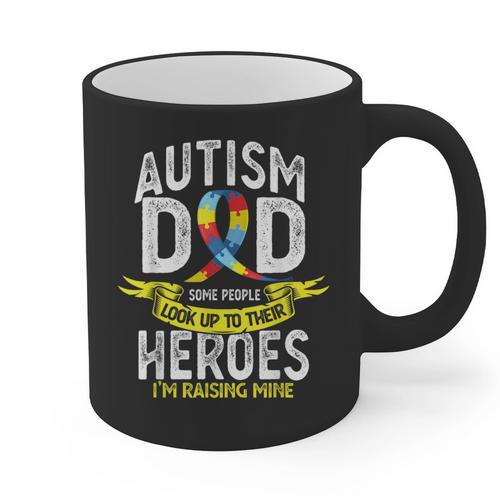 Autism Dad Some People Look Up To Their Heroes Autism Graphic Print Coffee Mug - Father's Day Fun