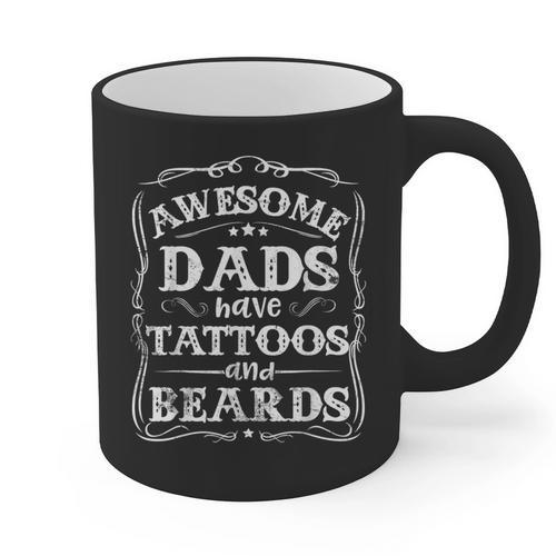 Awesome Dads Have Tattoos And Beards Father's Day 2025 Graphic Print Coffee Mug - Father's Day Fun