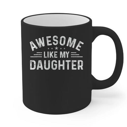 Awesome Like My Daughter Retro Men Dad Fathers Graphic Print Coffee Mug - Father's Day Fun