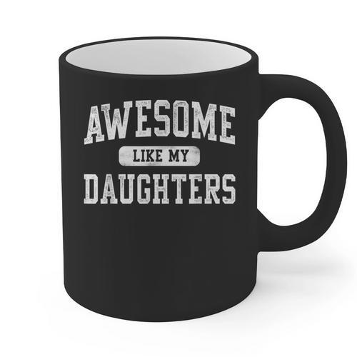 Awesome Like My Daughters Father's Day Dad Graphic Print Coffee Mug - Father's Day Fun