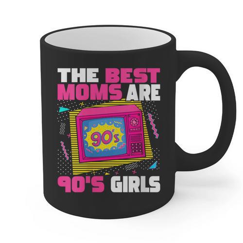The Best Moms Are 90s Girls 90s Aesthetic Mom Nostalgia Graphic Print Coffee Mug - Figerry