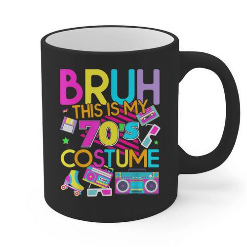 Bruh This Is My 70's Costume Nostalgia Mixtape 1970s Party Graphic Print Coffee Mug - Figerry
