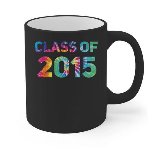Class Of 2015 School Reunion College Highschool Graduation Graphic Print Coffee Mug - Best Gift Smart