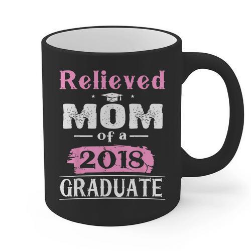 Class Of 2018 Graduation Shirt Mom Of Graduate Graphic Print Coffee Mug - Best Gift Smart