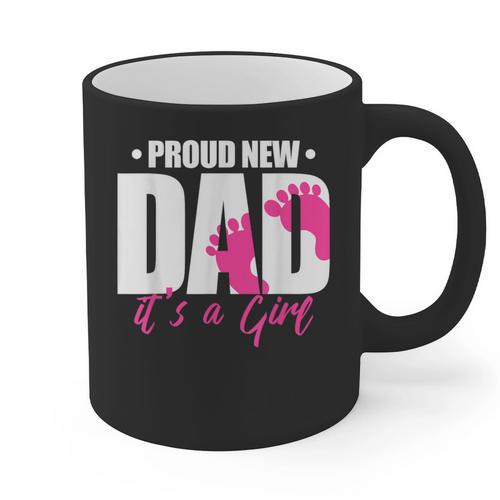 Cool Parent Apparel Proud New Dad It's A Girl Classic Fit Short Sleeve Crew Neck T-Shirt Small Graphic Print Coffee Mug - Father's Day Fun
