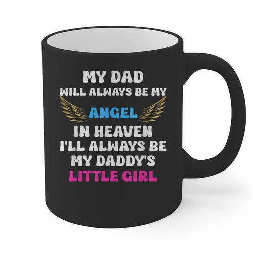 My Dad My Angel In Heaven In Loving Memory Of My Dad Graphic Print Coffee Mug - Easessy