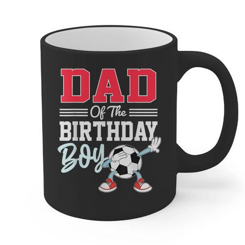 Dad Of The Birthday Boy Shirt Soccer Party Family Daddy Graphic Print Coffee Mug - Father's Day Fun