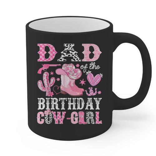 Dad Of The Birthday Cow-Girl Rodeo Cowgirl Bday Graphic Print Coffee Mug - Father's Day Fun