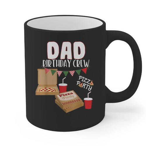 Dad Birthday Crew Pizza Theme Birthday Pizza Lover Party Graphic Print Coffee Mug - Father's Day Fun
