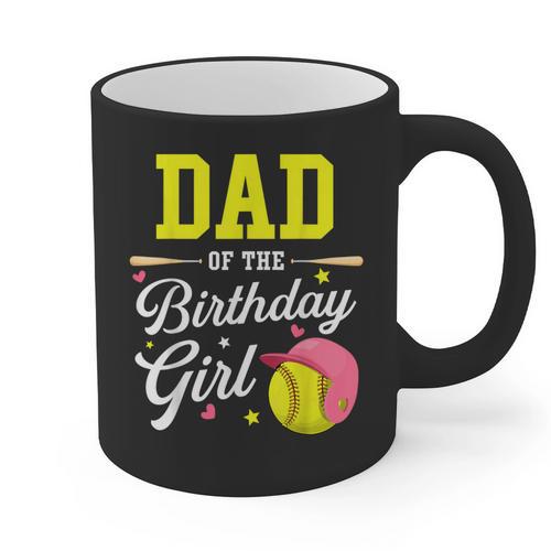 Dad Of The Birthday Girl Softball Player Theme B-Day Daddy Graphic Print Coffee Mug - Father's Day Fun