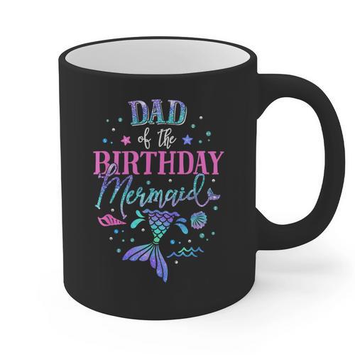 Dad Of The Birthday Mermaid Party Matching Family Daddy Graphic Print Coffee Mug - Father's Day Fun