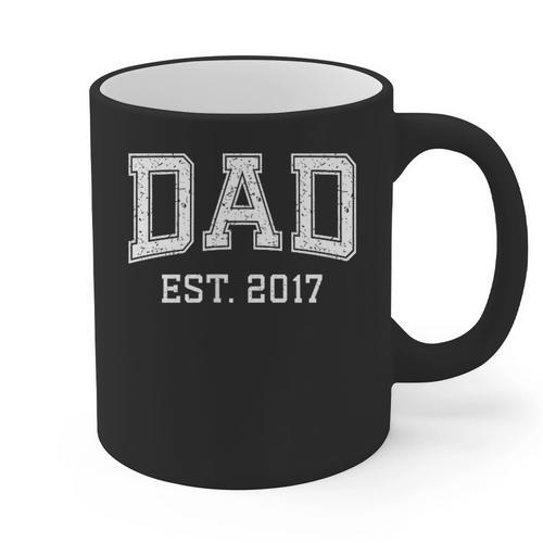 Dad Est 2017 Custom Dad Personalized Fathers Day Customized Graphic Print Coffee Mug - Father's Day Fun