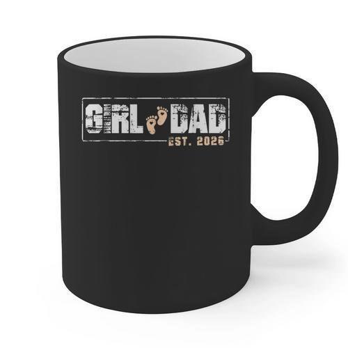 Dad Of Girl Est 2026 Baby Reveal First Father's Day Newborn Graphic Print Coffee Mug - Father's Day Fun
