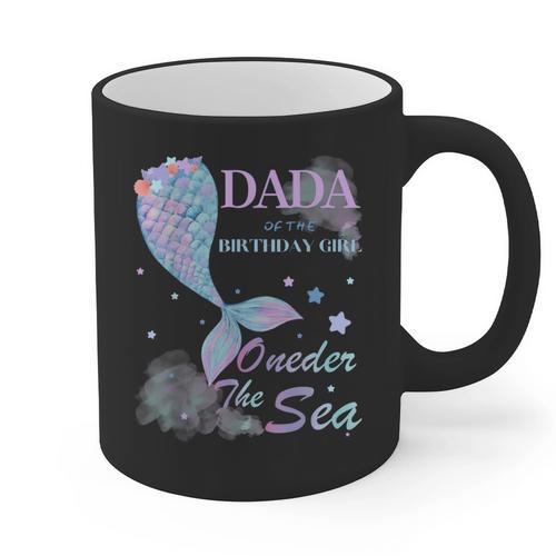 Dada Dad 1st Birthday Mermaid Oneder The Sea Family Matching Graphic Print Coffee Mug - Father's Day Fun