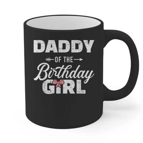Daddy Of The Birthday Daughter Girl Matching Family For Dad Graphic Print Coffee Mug - Father's Day Fun