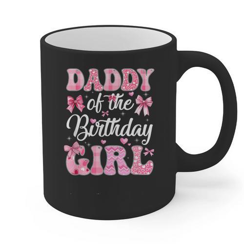Daddy Of The Birthday Girl Family Pink Coquette Bow Graphic Print Coffee Mug - Father's Day Fun