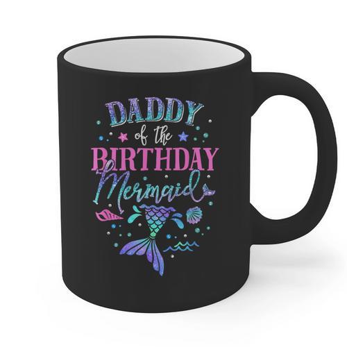 Daddy Of The Birthday Mermaid Party Matching Family Dad Graphic Print Coffee Mug - Father's Day Fun
