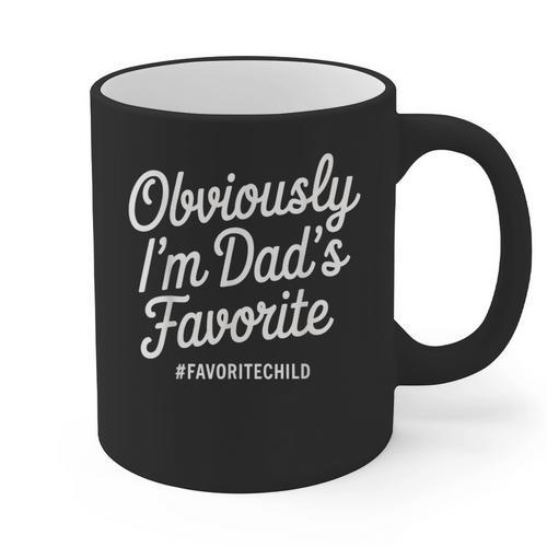 Dads Favorite Son Daughter I'm Dad's Favorite Graphic Print Coffee Mug - Father's Day Fun