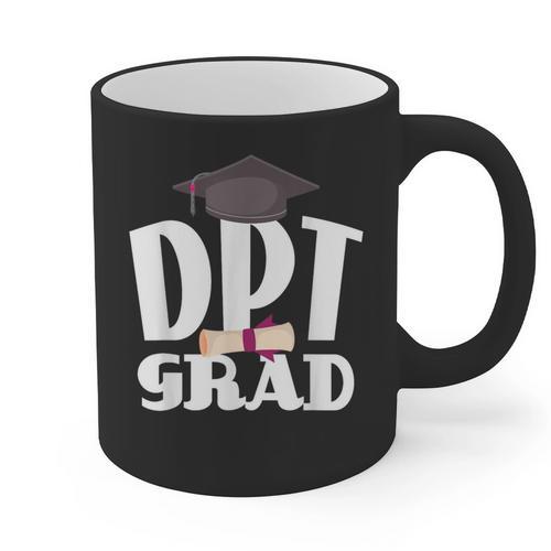Doctor Of Physical Therapy Graduation T-Shirt Therapist DPT Graphic Print Coffee Mug - Best Gift Smart