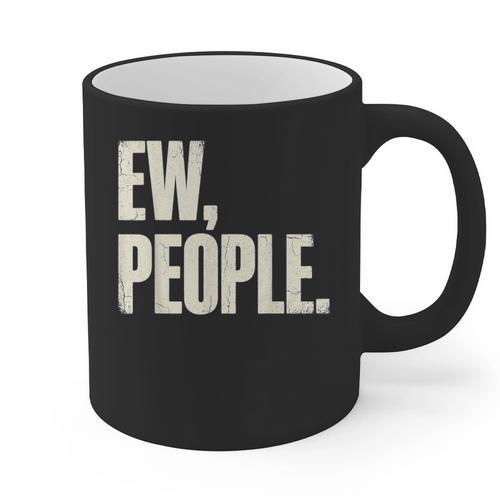EW People Introvert Sarcastic Graphic Style Graphic Print Coffee Mug - Raresse