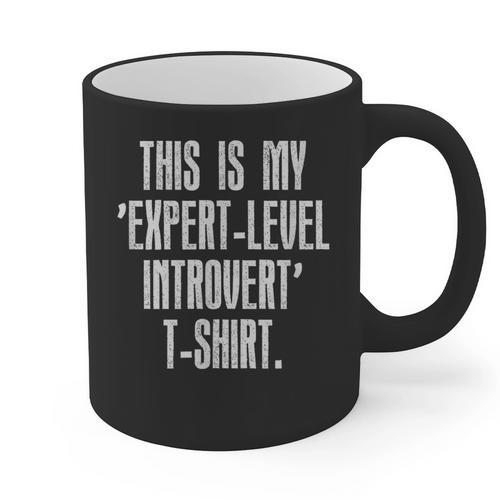 This Is My 'Expert-Level Introvert' Anti Social Sarcastic Graphic Print Coffee Mug - Raresse