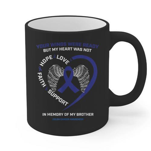 Faith Hope Love In Memory Of Brother Colon Cancer Awareness Graphic Print Coffee Mug - Easessy