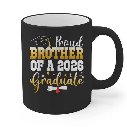 Family Graduation Party Proud Brother Of A 2026 Graduate Graphic Print Coffee Mug - Best Gift Smart