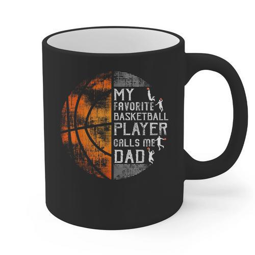 My Favorite Basketball Player Calls Me Dad Basketball Dad Graphic Print Coffee Mug - Father's Day Fun