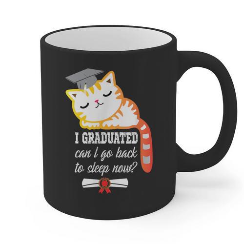 I Graduated Can I Go Back To Sleep Now Graduation Graphic Print Coffee Mug - Best Gift Smart