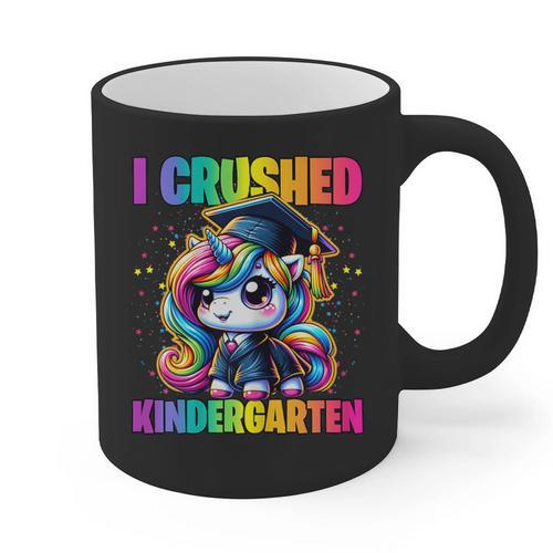 Graduation I Crushed Kindergarten Unicorn Girls Grad Magical Graphic Print Coffee Mug - Best Gift Smart