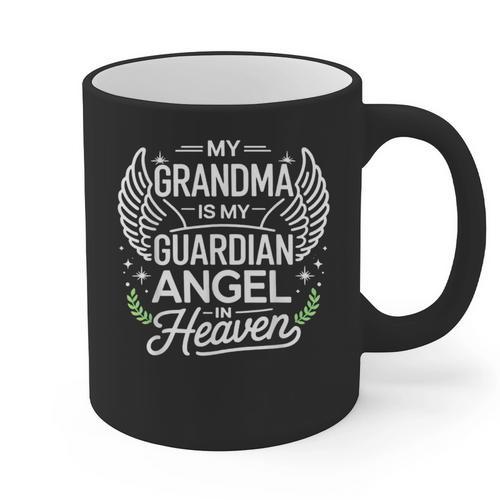 My Grandma Is My Guardian Angel In Heaven Memory Memorial Graphic Print Coffee Mug - Easessy
