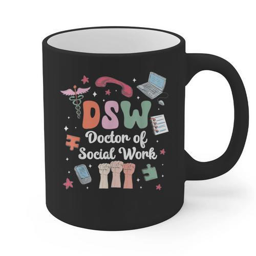 Groovy DSW Doctor Of Social Work Graduation DSW Graduate Graphic Print Coffee Mug - Best Gift Smart