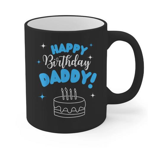Happy Birthday Daddy Dad Birthday Bday Costume Family Party Graphic Print Coffee Mug - Father's Day Fun