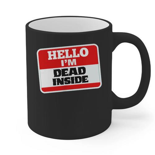Hello I'm Dead Inside Name Tag Sarcastic Introvert Graphic Print Coffee Mug - Raresse