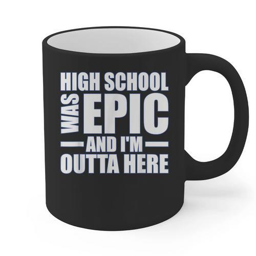 High School Graduate Graduation Party Meme Graphic Print Coffee Mug - Best Gift Smart