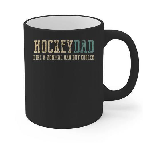 Hockey Dad Like Normal Dad But Cooler Hockey Dad Graphic Print Coffee Mug - Father's Day Fun